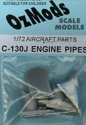 OzMods Models 1/72 LOCKHEED C-130J HERCULES ENGINE PIPES • $6.50