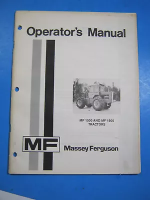 Massey Ferguson Mf 1500 1800  Tractor's Operator's Manual   1975 • $49.95