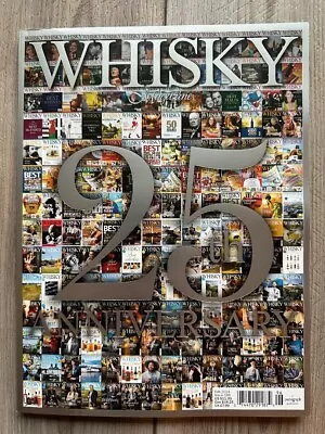 WHISKEY Magazine February 2024 Issue CELEBRATING 25 YEARS OF WHISKEY Magazine • $11.99