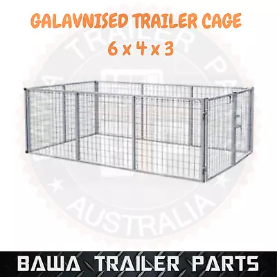 Galvanised Trailer Cage 6x4x3 Feet With Fittings! BOX TUBING ! TRAILER PARTS! • $395