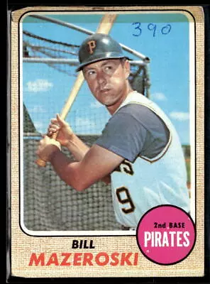 1968 Topps #390 Bill Mazeroski • $2.99