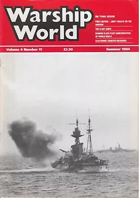 Warship World Volume 4 Number 11 (Summer 1994) • £3.99