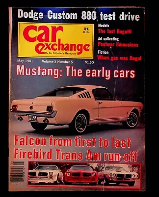 VINTAGE Car Exchange Magazine May 1981 Ford Mustang Dodge Custom 880 Firebird • $13.99