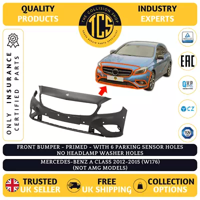 Mercedes A Class 2012-2015 Front Bumper Primed W176 + 6 Pdc Insurance Certified • £139.99