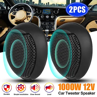 2Pcs Car Dome Tweeters Super Power Speakers Audio High Frequency 1000W Universal • $9.98