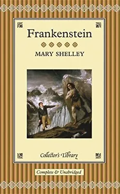 £7.76 • Buy Frankenstein (Collector's Library) By Shelley, Mary Hardback Book The Cheap Fast