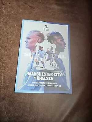 Chelsea V Manchester Man City FA CUP SEMI-FINAL Programme 20/4/2024 - BRAND NEW • £7.50