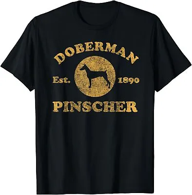 Vintage Doberman Pinscher Est_ 1890 Doberman Dog Gift Unisex T-Shirt • $21.95