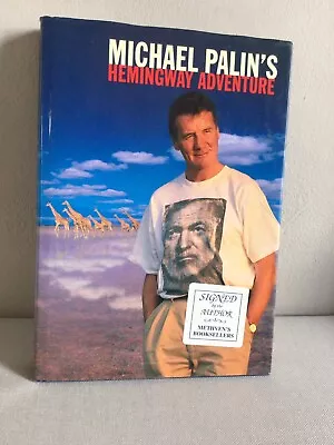 Michael Palin Signed Hemingway Adventure Book • £9.99