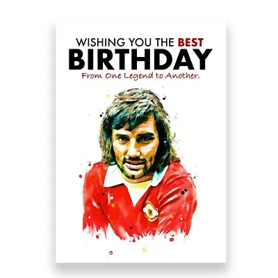 Manchester United Birthday Card | George Best Birthday Card • £3.95