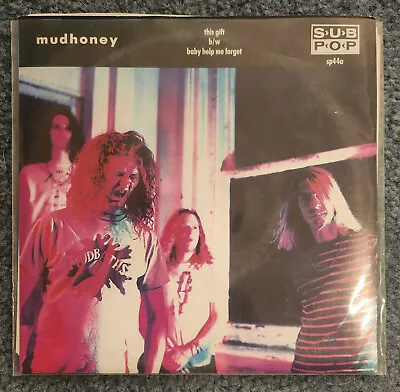 1989 Mudhoney This Gift Baby Help Me Forget Sub Pop Sp44a 45RPM Picture Sleeve • $17.99