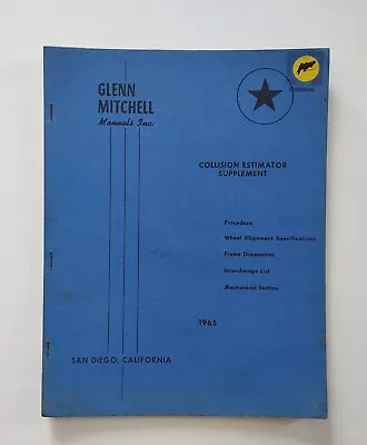 Glenn Mitchell Manuals Collision Estimator Supplement 1965 Body Shop Mechanic  • $14.06