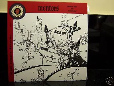 MENTORS  7   Oblivion Train B/w Cornshucker  Black Vinyl (350 Pressed) • $7.99