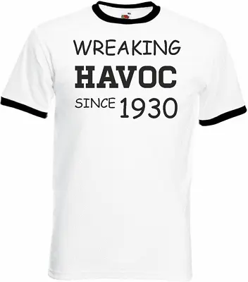 93rd Birthday Gifts Presents Year 1930 Unisex Ringer T-Shirt Wreaking Havoc • £9.99