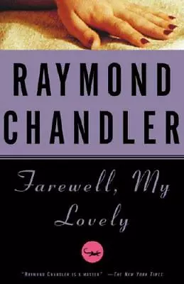 Farewell My Lovely By Raymond Chandler • £12.32