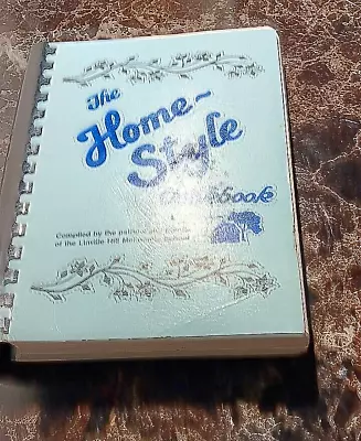 The Home Style Cookbook 1983 Linville Hill Mennonite School  Spiral Bound • $40