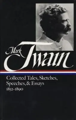 Mark Twain: Collected Tales Sketches Speeches And Essays Vol. 1 1852-1890... • $6.49