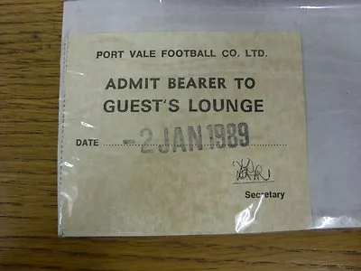 02/01/1989 Ticket: Port Vale V Notts County [Guests Lounge]. Thanks For Viewing • £3.99