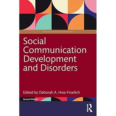 £47.32 • Buy Social Communication Development And Disorders (Languag - Paperback NEW Hwa-Froe