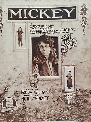 1918 MACK SENNETT  MICKEY  MOVIE SHEET MUSIC - SILENT STAR MABEL NORMAND Moret • $15.99