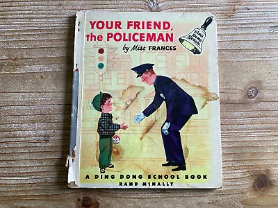 Your Friend The Policeman A Ding Dong School Book Binding Error Miss Frances • $18