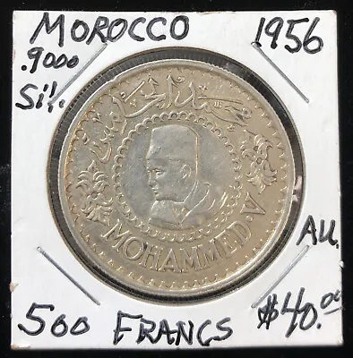 1956 Morocco 500 Francs ~Brilliant AU 0.9000 Silver Coin • $49.95