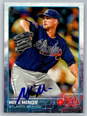 Mike Minor 2015 Topps #202 Atlanta Braves Signed Autograph IP Auto In Person • $19.99