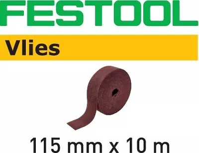 Festool 201117 Vlies 320 Non-Perforated Abrasive Roll 115mm X 10M • $20