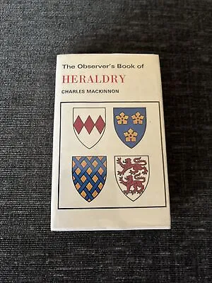 The Observer’s Book Of Heraldry - 1972 • £5.99