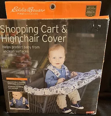 Eddie Bauer Unisex Baby Or Toddler Shopping Cart & Highchair Cover New In Box • $19.95