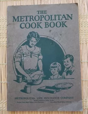 1920's METROPOLITAN COOK BOOK Life Insurance Company PNW Canada • $4