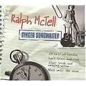 Ralph Mctell : Singer Songwriter CD Value Guaranteed From EBay’s Biggest Seller! • £3.19