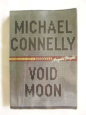 Void Moon By Michael Connelly 1st Ed Uncorrected Proof Advance Reading Copy/ARC • $1.99