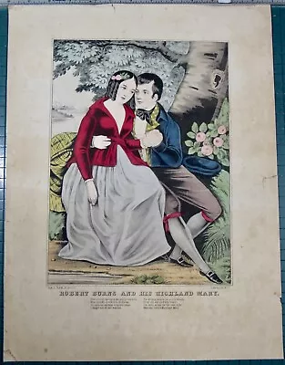 N. Currier  Robert Burns And His Highland Mary Great Color Lg. Margins Litho • $24.95