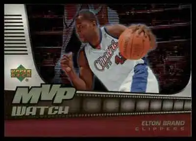 2006-07 Upper Deck MVP Watch Elton Brand #MVP-EB NM-MT Los Angeles Clippers • $1.50