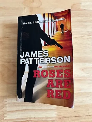 $6 • Buy ROSES ARE RED - James Patterson (Paperback, 2009)