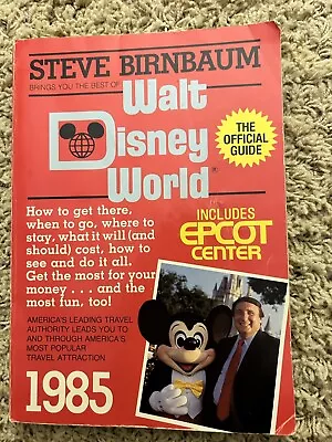 1985 WALT DISNEY World 1980s  Steve BIRNBAUM Brings You The Best Of GUIDE Epcot • $15