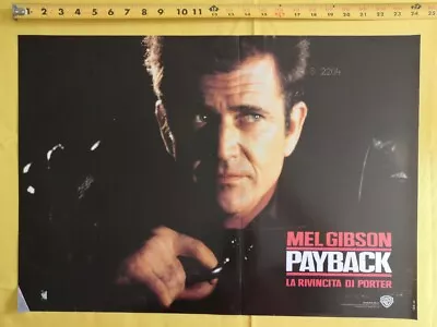 1999 PAYBACK Mel Gibson Lucy Liu Henry Movie Italian Fotobusta Poster ORIG F17-1 • $25.90