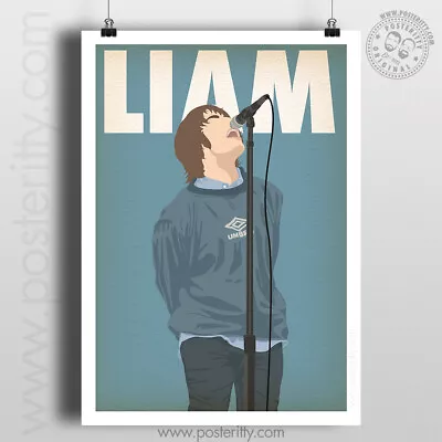 LIAM GALLAGHER Manchester Oasis Music Icon Minimalist Poster Posteritty 1996 Art • £4.50