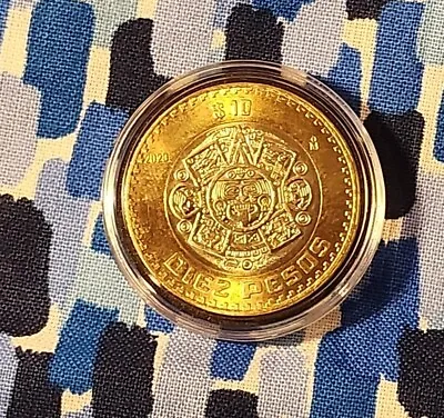 Mexico 10 Pesos Coin Monedas De 10 Pesos    Acrylic Case Included • $10