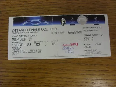 10/03/2009 Ticket: Juventus V Chelsea [UEFA Champions League] (semi-glossy Ticke • £5.49