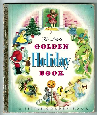 THE GOLDEN HOLIDAY BOOK ~ Vintage 1st  A  Ed. Little Golden Book ~ Eloise Wilkin • $29.99