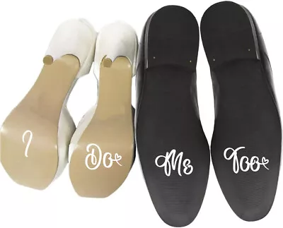 I Do Me Too Wedding Shoes Stickers Bride And Groom Shoes Decals • $4