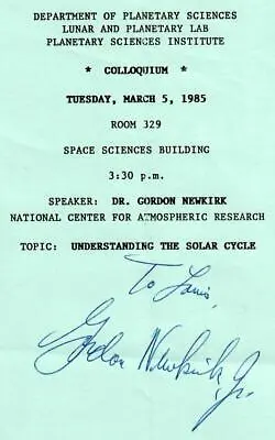  Astrophysicist  Gordon Allen Newkirk Jr Signed Announcement • $299.99