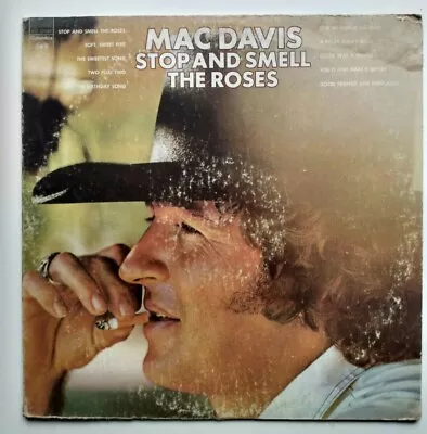 Mac Davis - Stop And Smell The Roses - LP (KC 32582) 1974 Columbia Records • $2