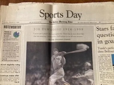 Sports Day Dallas Morning News March 9 1999  death Of Joe DiMaggio • $15
