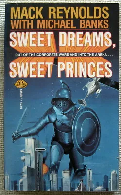 Sweet Dreams Sweet Princes (Joe Mauser) Mack Reynolds Michael Banks PB 1st Baen  • $7