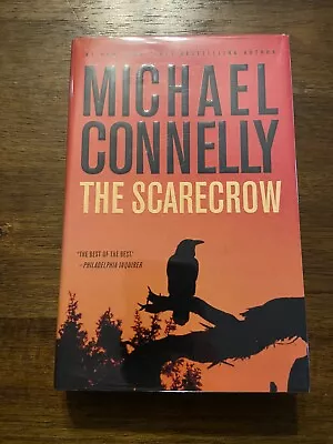 SIGNED The Scarecrow By Michael Connelly 1st Printing First Edition 2009 HCDJ • $29.99