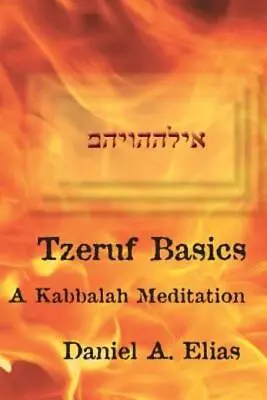 Tzeruf Basics: A Kabbalah Meditation • $13.37