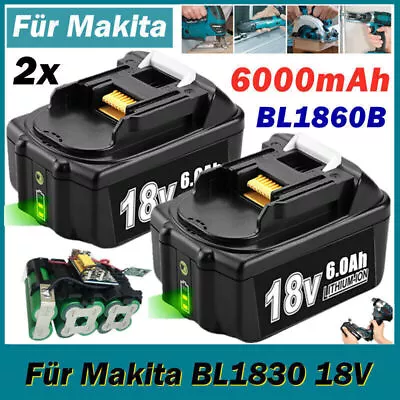 2X For Makita BL1830B 18v 6.0ah Lithium Ion Battery With Indicator BL1830 • £20.99